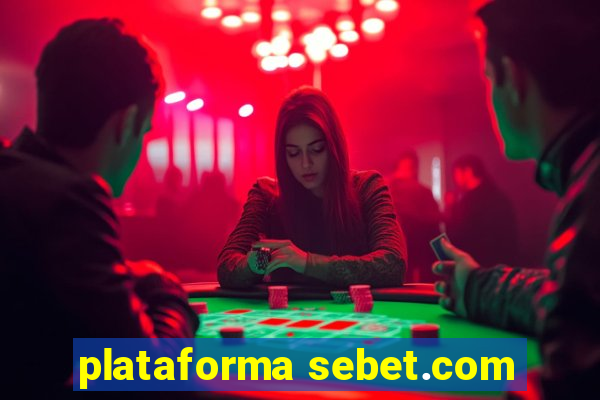 plataforma sebet.com